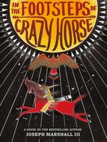 In the Footsteps of Crazy Horse